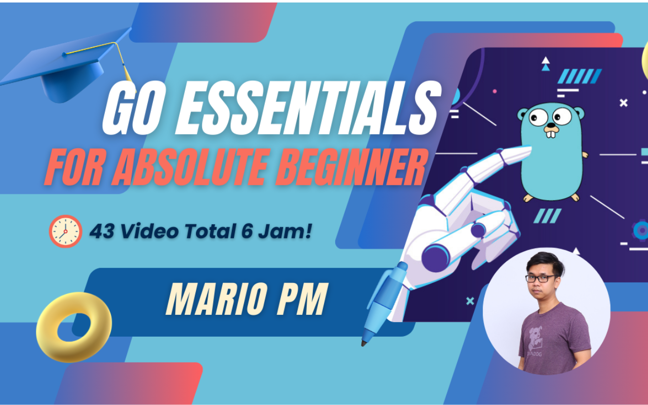 Kelas Go Essentials for Absolute Beginner di BuildWithAngga